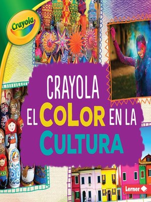 cover image of Crayola El color en la cultura